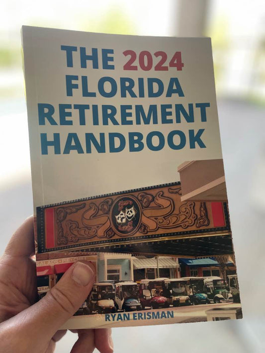 The 2024 Florida Retirement Handbook (Paperback)